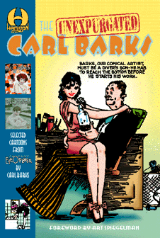 The Unexpurgated Carl Barks